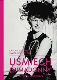Uśmiech primadonny Elżbieta Ryl-Górska - Prewęcka Karolina, Świętorecki Paweł - książka