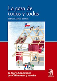 La casa de todos y todas - Patricio Zapata Larraín - ebook