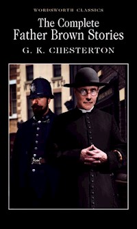 The Complete Father Brown Stories - Gilbert Keith Chesterton - książka