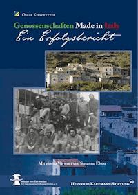 Genossenschaften Made in Italy - Ein Erfolgsbericht - Oscar Kiesswetter - ebook