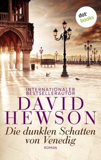 Die dunklen Schatten von Venedig - David Hewson - ebook