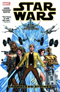 Star Wars Volume 1 Skywalker Strikes - Aaron Jason - książka