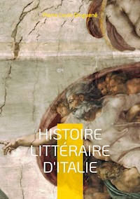 Histoire Littéraire D'italie - Pierre Louis Ginguené - ebook