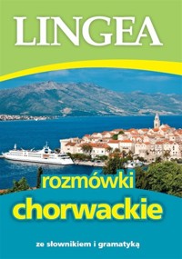 Rozmówki chorwackie ze słownikiem i gramatyką -  - książka