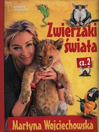 Zwierzaki świata Część 2 - Martyna Wojciechowska - książka