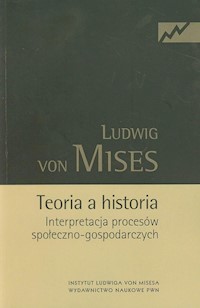 Teoria a historia - Mises Ludwig - książka
