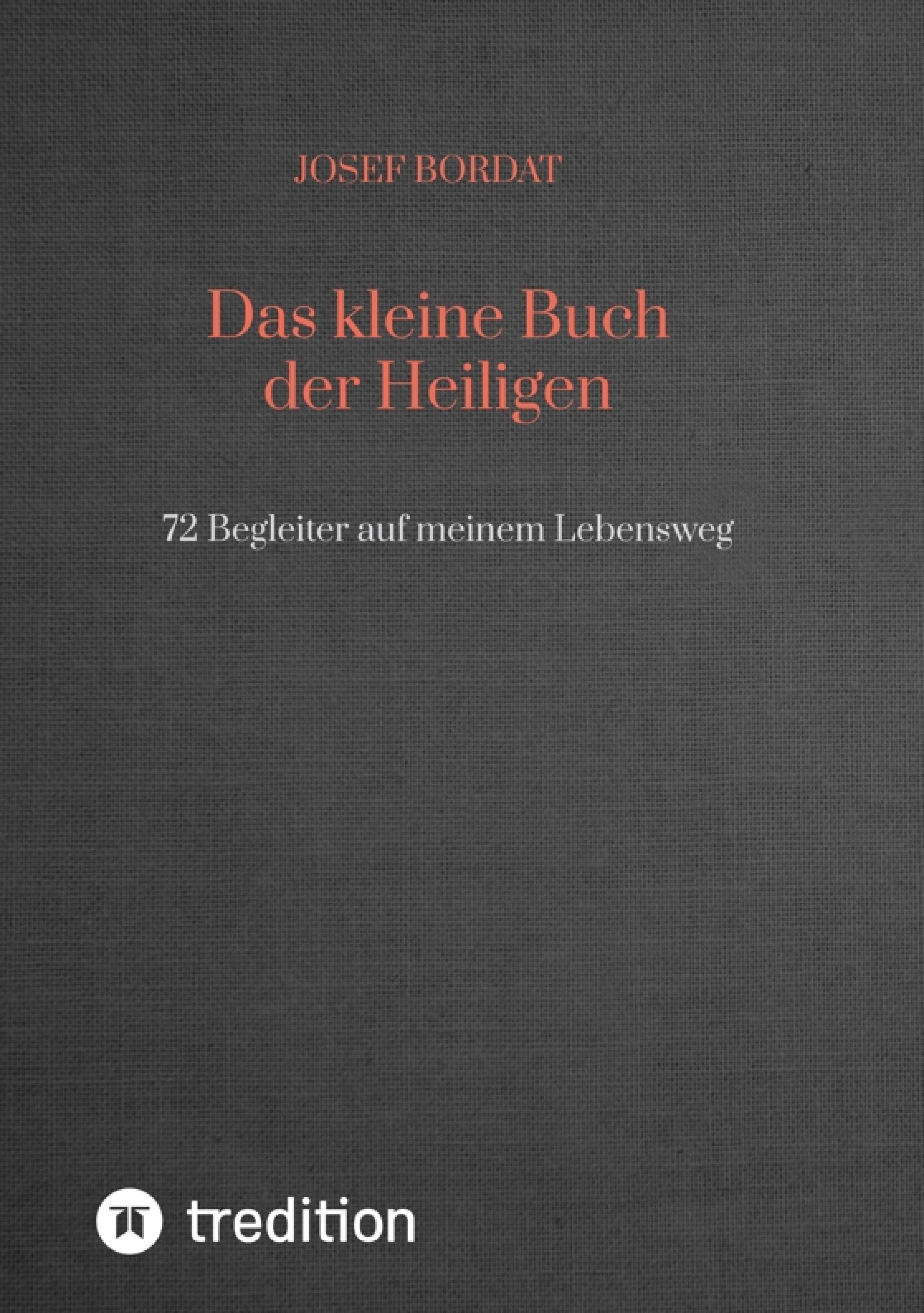 Das kleine Buch der Heiligen