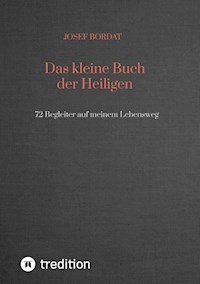 Das kleine Buch der Heiligen - Josef Bordat - ebook