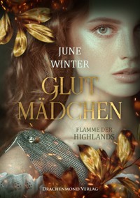 Glutmädchen - June Winter - ebook