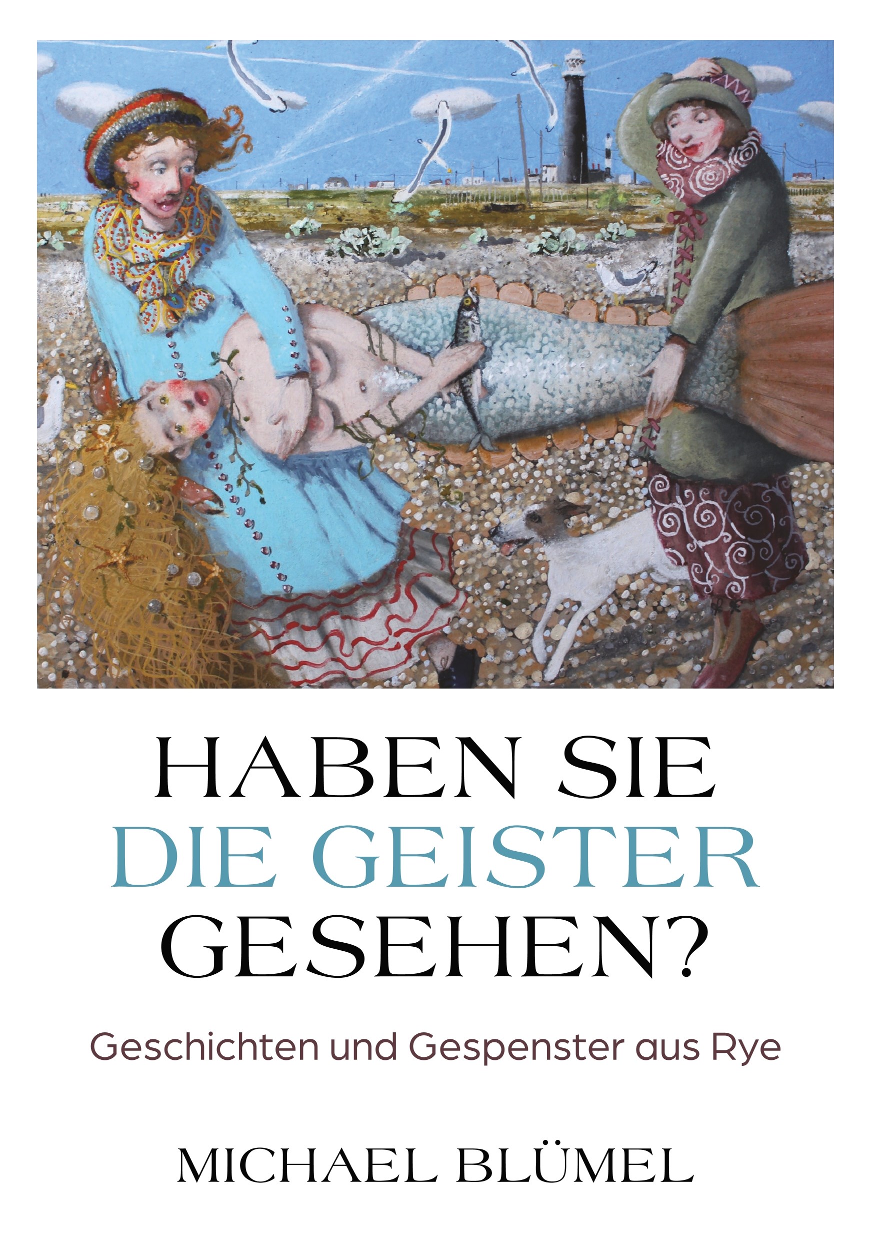 Haben Sie die Geister gesehen?