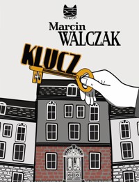 Klucz - Walczak Marcin - ebook + audiobook + książka