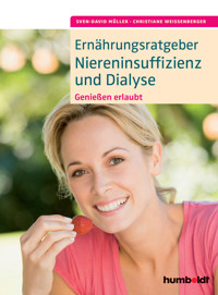 Ernährungsratgeber Niereninsuffizienz und Dialyse - Sven-David Müller - ebook