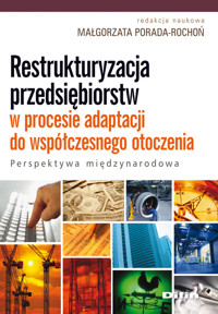 Restrukturyzacja przedsiębiorstw w procesie adaptacji do współczesnego otoczenia -  - książka
