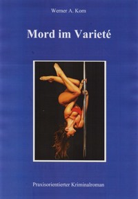 Mord im Varieté - Werner A. Korn - ebook