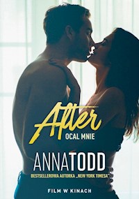 After 3. Ocal mnie - Anna Todd - książka