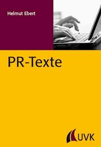 PR-Texte - Helmut Ebert - ebook