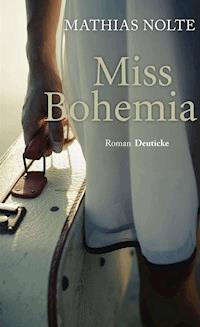 Miss Bohemia - Mathias Nolte - ebook