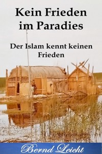 Kein Frieden im Paradies - Bernd Leicht - ebook