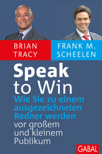 Speak to Win - Brian Tracy - ebook