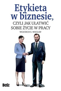 Etykieta w biznesie - Wocław Wojciech S. - książka