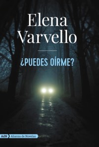¿Puedes oírme? (AdN) - Elena Varvello - ebook