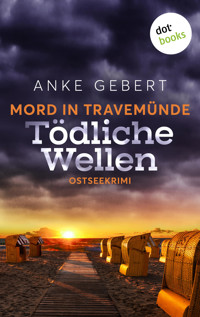 Mord in Travemünde: Tödliche Wellen - Anke Gebert - ebook