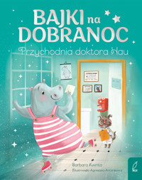 Bajki na dobranoc. Przychodnia doktora Hau - Barbara Kwinta - książka