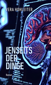 Jenseits der Dinge - Vera Hohleiter - ebook