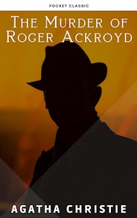 The Murder of Roger Ackroyd - Agata Christie - ebook
