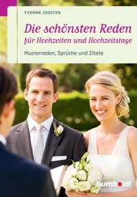 Die schönsten Reden für Hochzeiten und Hochzeitstage - Yvonne Joosten - ebook