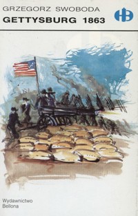 Gettysburg 1863 - Swoboda Grzegorz - ebook