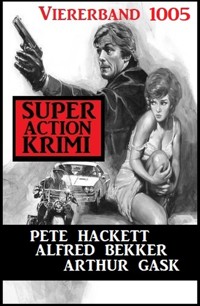 Super Action Krimi Viererband 1005 - Arthur Gask - ebook
