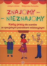Znajomy - Nieznajomy - Janosz Justyna, Kurowska Małgorzata - książka