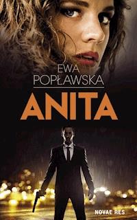 Anita - Ewa Popławska - ebook + książka
