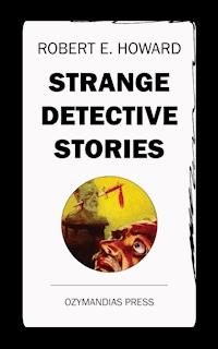Strange Detective Stories - Robert E. Howard - ebook