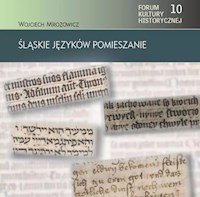 Śląskie języków pomieszanie - Mrozowicz Wojciech - książka