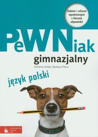 PeWNiak gimnazjalny Język polski - Kołek Stefania, Pikus Barbara - książka