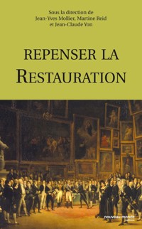 Repenser la Restauration - Martine Reid - ebook