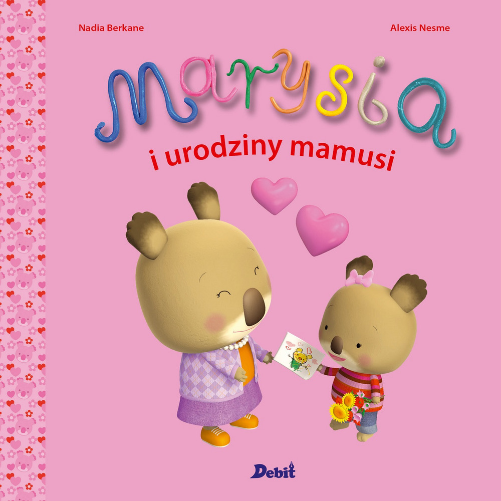 Marysia. Marysia i urodziny mamusi - Nadia Berkane - książka