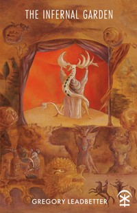The Infernal Garden - Gregory Leadbetter - ebook
