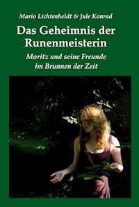 Das Geheimnis der Runenmeisterin - Mario Lichtenheldt - ebook