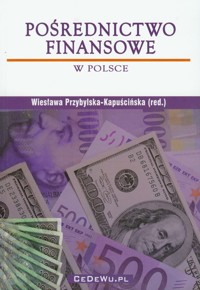Pośrednictwo finansowe w Polsce -  - książka