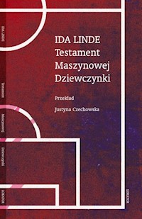 Testament Maszynowej Dziewczynki - Linde Ida - książka