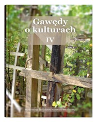 Gawędy o kulturach IV -  - książka