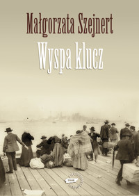 Wyspa klucz - Małgorzata Szejnert - ebook + książka