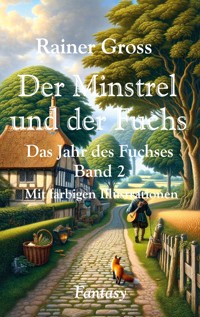 Der Minstrel und der Fuchs - Rainer Gross - ebook