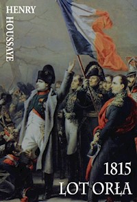 1815 Lot Orła - Henry Houssaye - książka