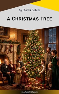 A Christmas Tree - Dickens Charles - ebook
