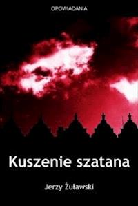 Kuszenie szatana - Jerzy Żuławski - ebook