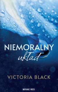Niemoralny układ - Black Victoria - ebook + audiobook